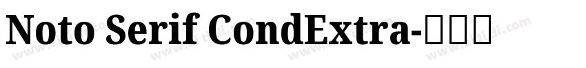 Noto Serif CondExtra字体转换